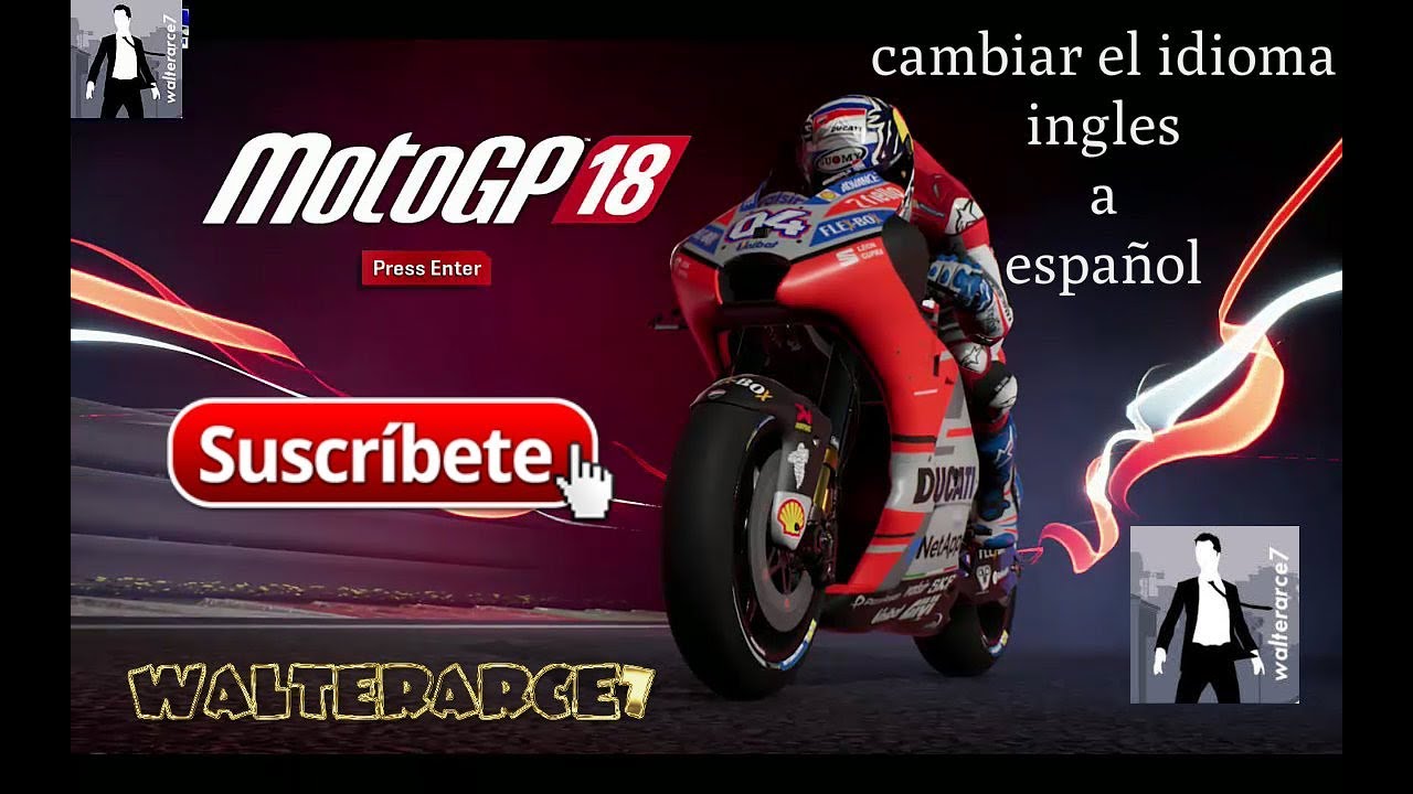 Moto GP 2019 y 18 CAMBIAR IDIOMA DE INGLES A ESPAÑOL PC TUTORIAL MotoGP 18