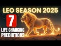 What Leo Season 2025 Is Really Bringing: 7 Predictions You Can&rsquo;t Ignore