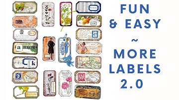 FUN & EASY - MORE LABELS 2.0 - JUNKJOURNAL EMBELLISHMENTS #junkjournalideas #craftwithme