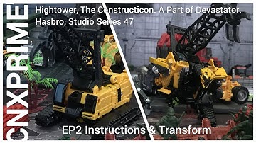 Hightower ep2 Hasbro studio series 47 Constructicon A Part of Devastator instrictions & Transform