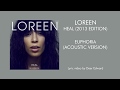 Loreen 13 Euphoria Acoustic Version Lyrics mp3