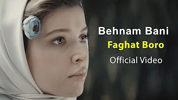 Behnam Bani - Faghat Boro - Official Video ( بهنام بانی - فقط برو  )