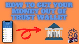 How to get your money out of Trust Wallet