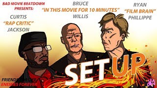 Bad Movie Beatdown (w/ @RapCritic): Set Up (REVIEW)