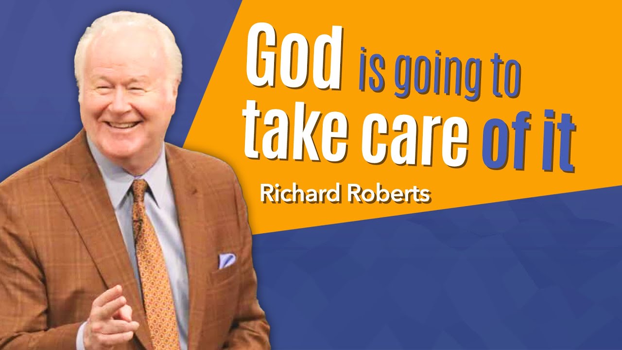 God is Going to Take Care of It