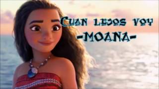 Moana - Letra Cuán lejos voy (Me llama)- lyrics