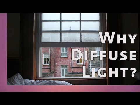 डिफ्यूजन लाइटिंग: लाइट को कैसे और क्यों डिफ्यूज करें