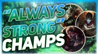 Why These Champions Almost Never Get Nerfed | League of Legends