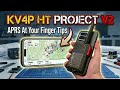 KV4P HT V2: APRS at Your Fingertips! [Review &amp; Demo]