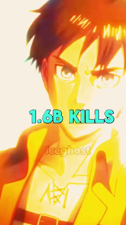 Who has the Most kills in Anime 🤔🤯💪🏽 #edit #anime #snk #aot #onepiece # - Who Has The Most Kills In Anime