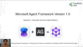 Microsoft Agent Framework  v1.0 Deep Dive - Features,Architecture,Workflows,MCP and Real World Usage