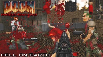 Project Brutality with Doom II Hell On Earth #3