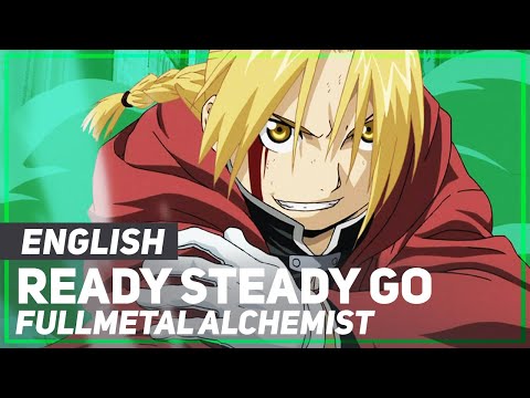 Ready Steady Go (Fullmetal Alchemist)