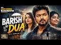 Barish Ki Dua | New South Dubbed Blockbuster HD Movie | Starring Vijay, Trisha Krishnan &amp; Rashmika M