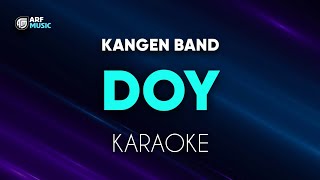 Kangen Band - Doy Karaoke