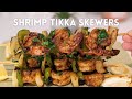 Shrimp Tikka Skewers Recipe