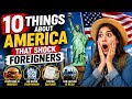 10 Things About America That Shock Foreigners | America Ke 10 Shocking Facts