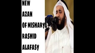 new(2019)azan of sheikh mishary rashid alafasy