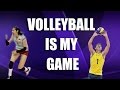 Volleyball Is My Game