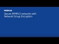 Network Group Encryption secures IP/MPLS networks Network Group Encryption secures IP/MPLS networks