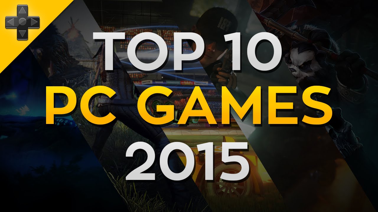 Top Games 2015 - YouTube