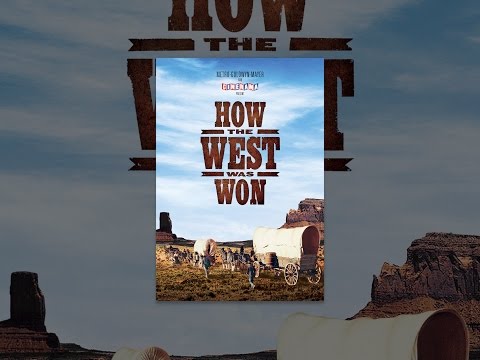 How The West Was Won