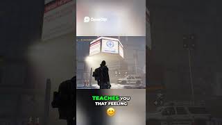 How Games Make You Feel 😬 #thedivision #openworld #ytshorts