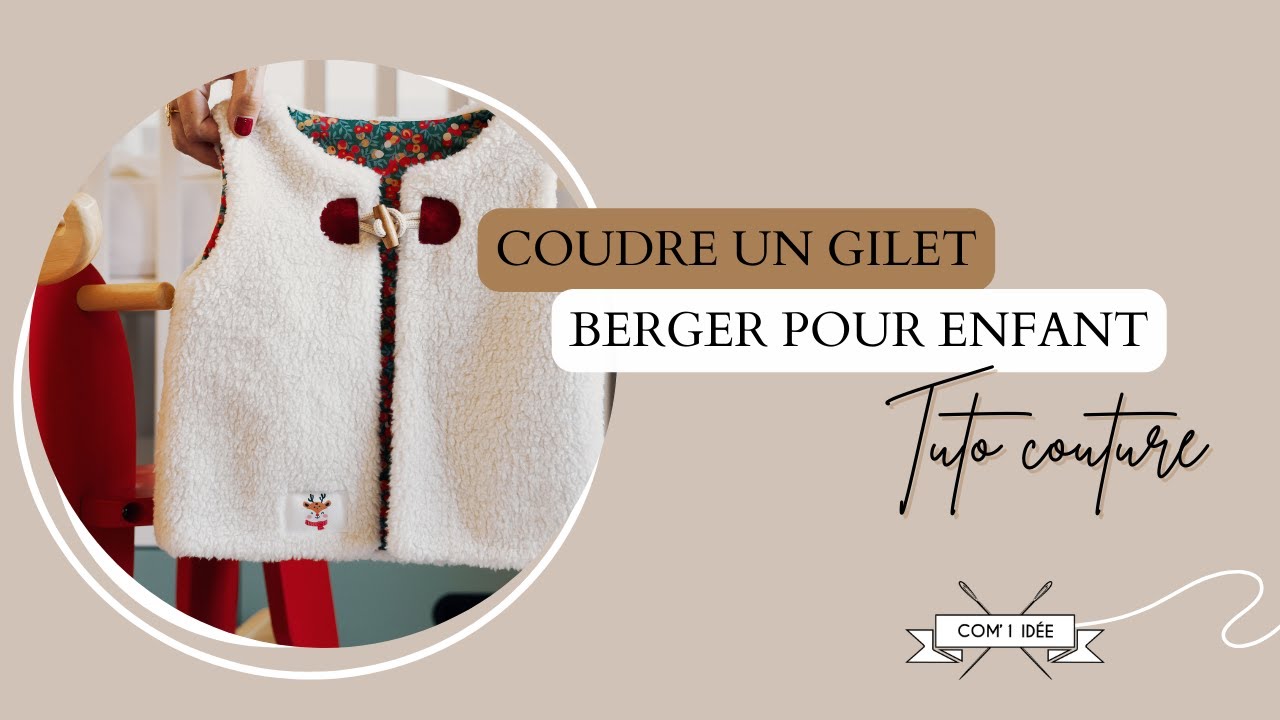 COUDRE UN GILET BERGER POUR ENFANT