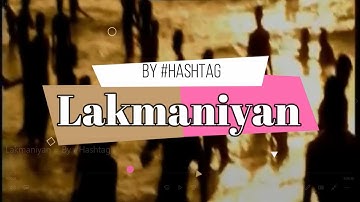 Lakmaniyan(ලක් මෑණියන්) ×|× #HASHTAG