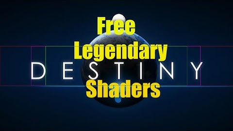 Destiny How to get 2 Free Legendary Shaeders