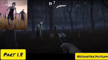 Into the Dead 2 gameplay walkthrough part 1.8 #intothedead2 #neshantrajputgaming1 