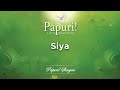 Papuri singers  siya official audio