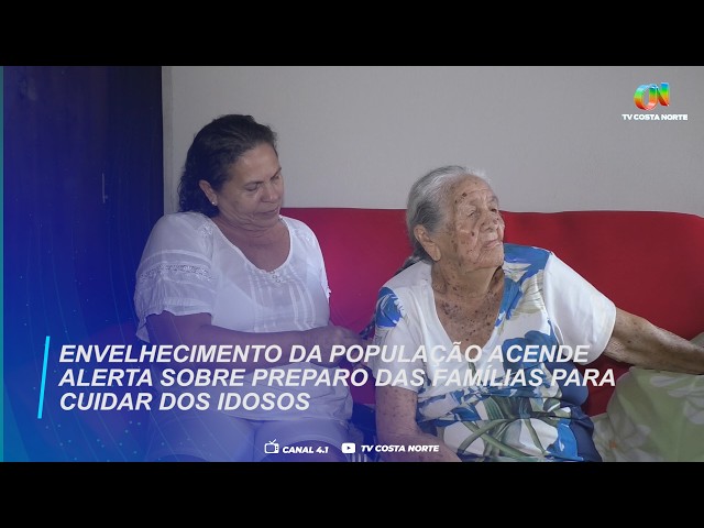 Envelhecimento da população acende alerta sobre preparo das famílias para cuidar dos idosos