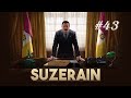 Сыграем: SUZERAIN - политическая ролевая игра - эпизод 43