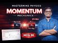 Momentum MCQ #36 | Conservation of Momentum | Mechanics | Master Mind Physics