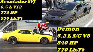 Aventador SVJ vs Dodge Demon - Drag Race - Which Wins?