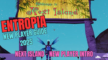 Entropia - New Player Guide 2025 - Next Island Intro