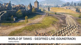 Andrius Klimka - Siegfried Line (World of Tanks OST) - WoT Линия Зигфрида Музыка