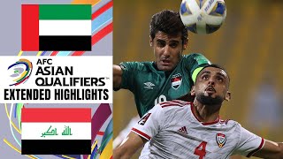 UAE vs. Iraq | Extended Highlights | AFC Asian Qualifiers | CBS Sports Golazo