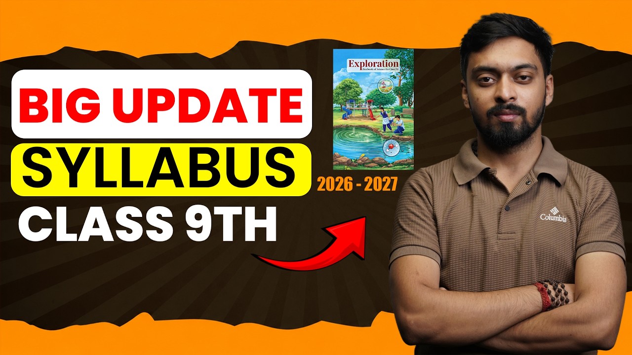 Big Update! Class 9 Science Syllabus 2026-27 | Full Changes Explained ...