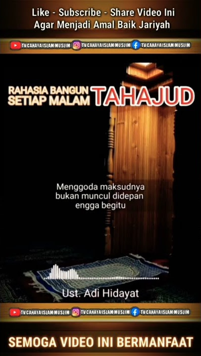 UAH : Rahasia Agar Bangun Setiap Malam Tahajud.