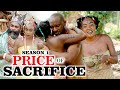 PRICE OF SACRIFICE 1 - LATEST NIGERIAN NOLLYWOOD MOVIES