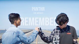 PANTHR feat. MEENA 13 - “รอยจูบ (Remember)”  (Prod. By Laaze x Maxflynn) [Official MV]