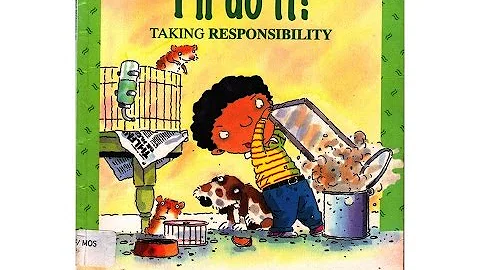 [SUBTITLED] I'LL DO IT, TAKING RESPONSIBILITY (BOOK)KIDS READING