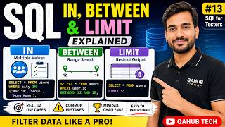 SQL IN, BETWEEN & LIMIT Explained in Hindi  Filter Data Like a Pro  SQL for Testers #13