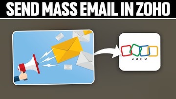 How To Send Mass Email in Zoho 2025! (Full Tutorial)