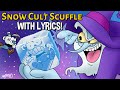 Snow cult scuffle with lyrics by recd  mortimer freeze cuphead dlc cover