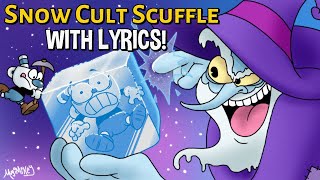 Video thumbnail of "Snow Cult Scuffle WITH LYRICS By RecD - Mortimer Freeze Cuphead DLC Cover"
