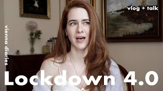 Vienna Diaries | Lockdown 4.0 &amp; End of year motivation