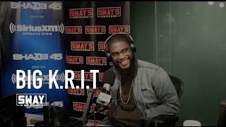 Big K.R.I.T Freestyle & Interview On Sway In The Morning | Sway'S Universe